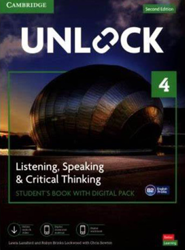 Unlock 2E Level 4 Listening and Speaking  Student's Book and Online Workbook, with Dig.